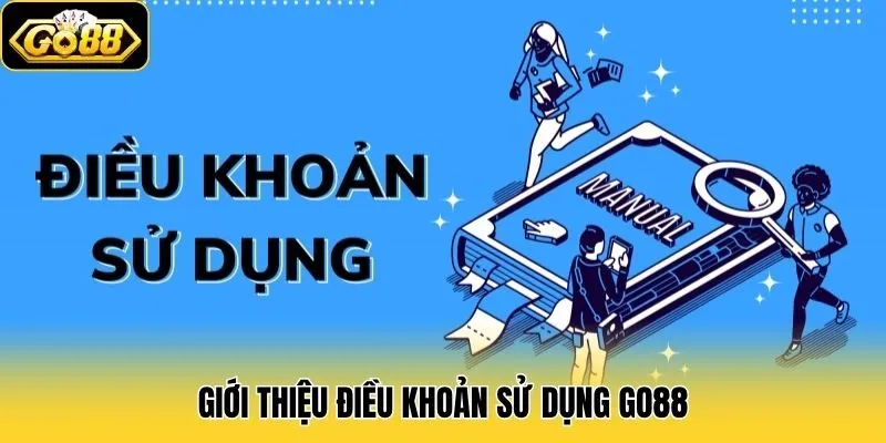 Điều Khoản Sử Dụng 1 Giới thiệu điều khoản sử dụng Go88
